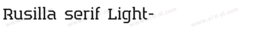 Rusilla serif Light字体转换